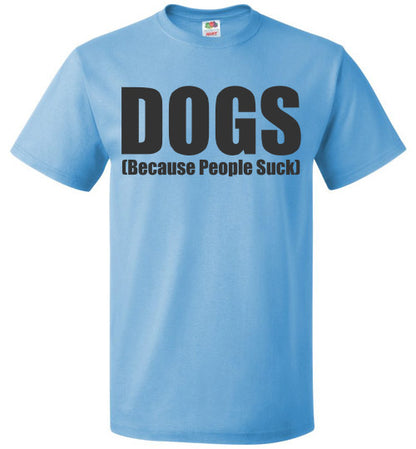 Dogs...Because People Suck - Tail Threads