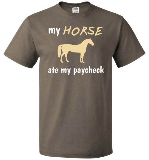 My Horse Ate My Paycheck - Unisex - Tail Threads