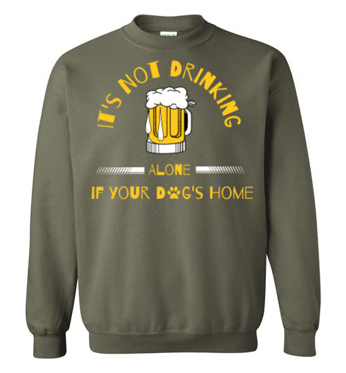 It's Not Drinking Alone - Beer - Crew Neck - Tail Threads