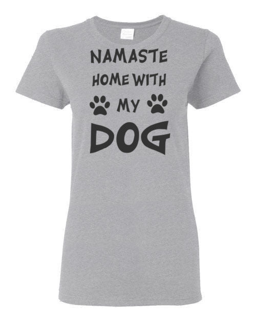 Namaste Home With My Dog - Ladies Cut - Tail Threads